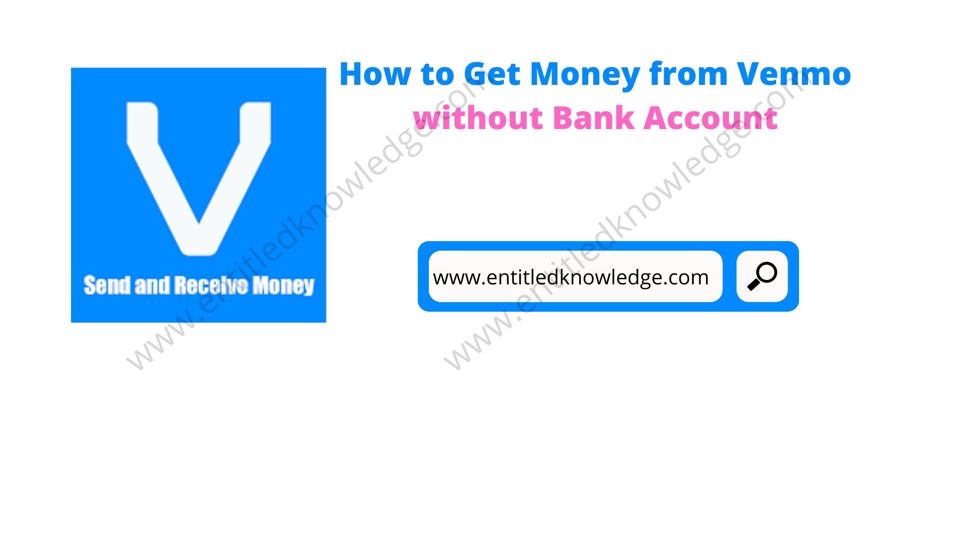 Get Money from Venmo without Bank Account