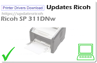 Ricoh SP 311DNw Printer Driver