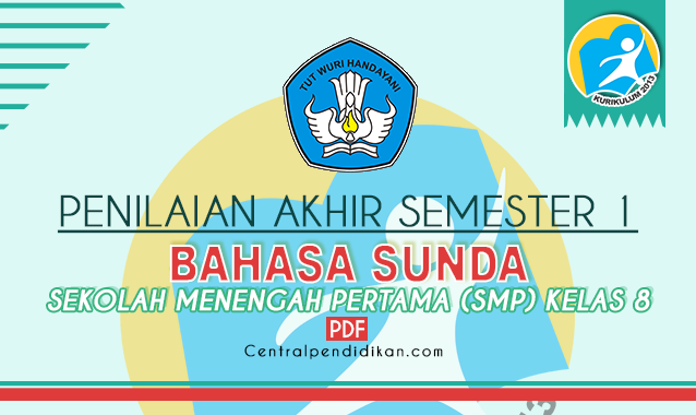 Contoh Soal dan Jawaban PAS Bahasa Sunda Kelas 8 SMP Semester 1 PDF