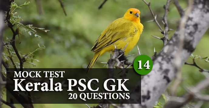 Kerala PSC GK | 20 Question Mock Test | Set - 14