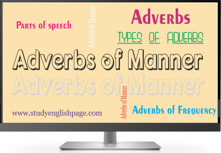 What are adverbs of manner
