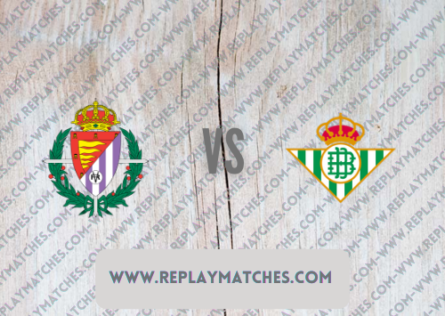 Real Valladolid vs Real Betis Highlights 05 January 2022