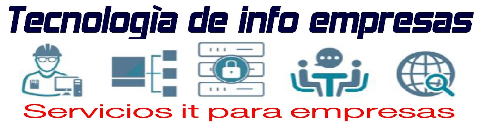 Tecnologìa de informaciòn para empresas