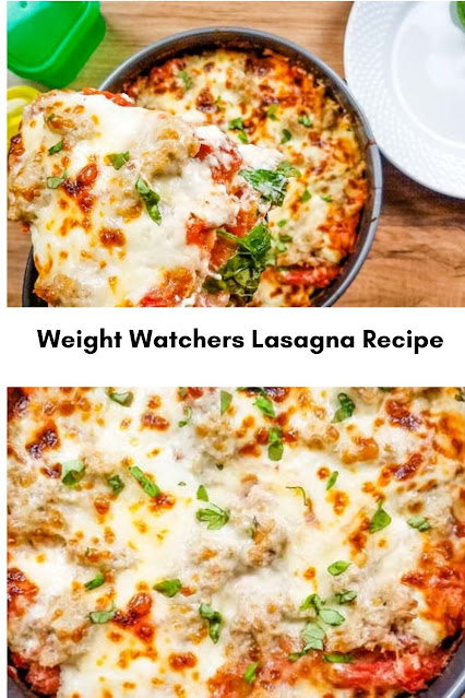 Weight Watchers Lasagna Recipe