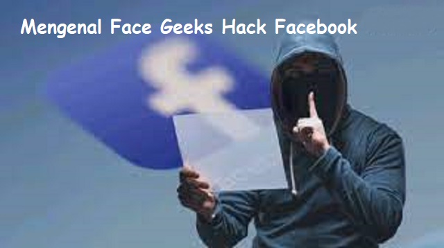 Face Geeks Hack Facebook