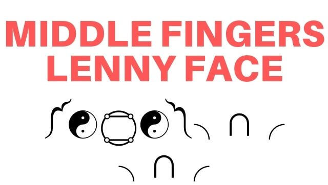 Middle Finger Lenny Face