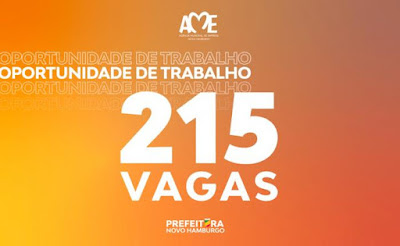 AME está com 215 vagas para Novo Hamburgo, Campo Bom, Estância e Portão