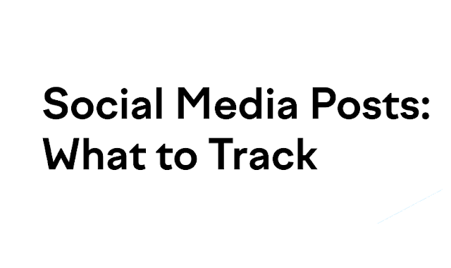 What Key Performance Indicators (KPI's) to Track on Social Media Posts?