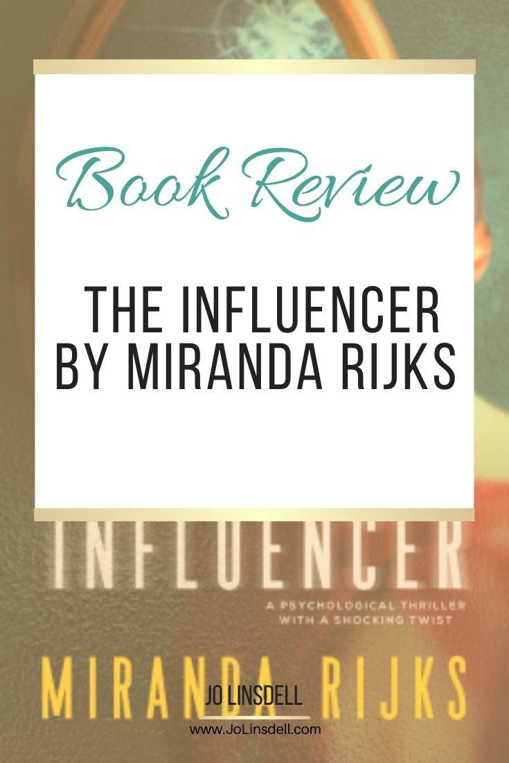 Book Review The Influencer by Miranda Rijks