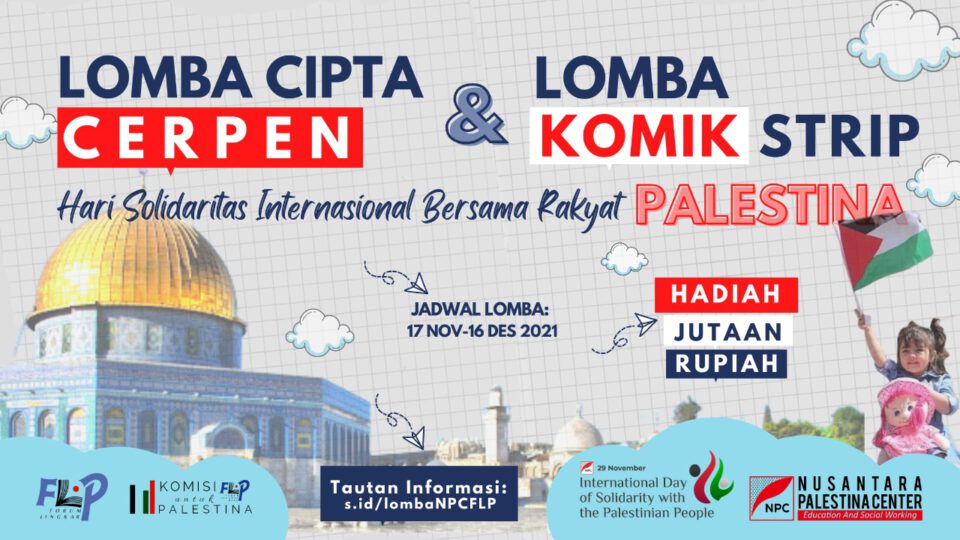 Lomba Cipta Cerpen dan Lomba Komik Strip Palestina NPC-FLP