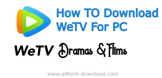 WeTV For PC