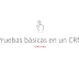 Pruebas básicas en un CRM