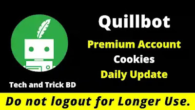 Quillbot Premium Free Account working Cookies 2022