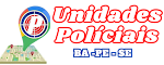 Unidades Policiais (BA, SE e PE)