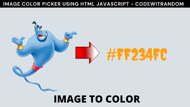 Image color picker using html javascript - codewitrandom