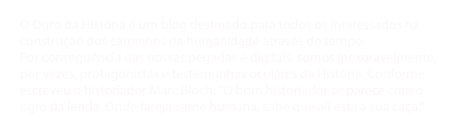 O Ogro da História 