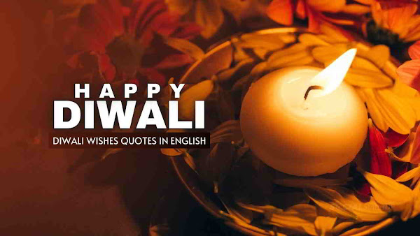 Happy Diwali Wishes Quotes in English for 2022,  Happy Diwali Wishes, Happy Diwali Wishes 2022, Happy Diwali Wishes Quotes, Happy Diwali Wishes Quotes in English, Happy Diwali Wishes in English,  Diwali Wishes, Diwali Wishes 2022, Diwali Wishes Quotes, Diwali Wishes Quotes in English, Diwali Wishes in English,  Happy Diwali Quotes, Happy Diwali Quotes 2022, Happy Diwali Quotes wishes, Happy Diwali Quotes wishes in English, Happy Diwali Quotes in English,   Happy Diwali 2022 Wishes in English, Happy Diwali 2022 quotes in English, Happy Diwali 2022 Wishes, Happy Diwali 2022 Wishes Quotes, Happy Diwali 2022 Quotes,