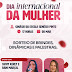 Prefeitura de Nova Olinda celebra o Dia Internacional da Mulher com evento especial