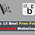 Top 10 Best Free Font Download Websites