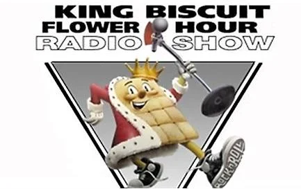 King Biscuit Flower Hour Radio Show