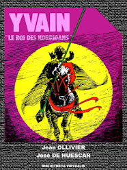 Les aventures d'Yvain - 01-03 (Série complète) Jean Ollivier - José de Huéscar. [Bibliotheca Virtua