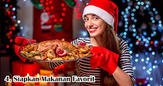 Siapkan Makanan Favorit merupakan salah satu cara asik rayakan natal di tengah pandemi meski hanya sendiri