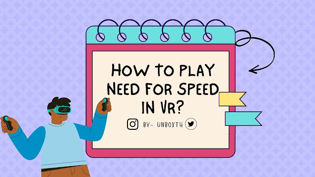 super-cool-trick-to-play-need-for-speed-in-vr