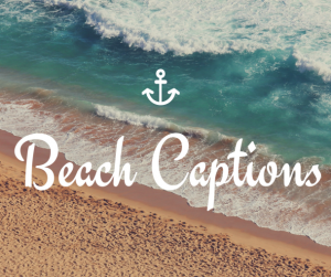 217+ Beach captions | Beach Captions for Instagram | Beach Quotes [2022]
