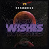 NEW AUDIO ||HARMONIZE-WISHES|DOWNLOAD OFFICIAL MP3 