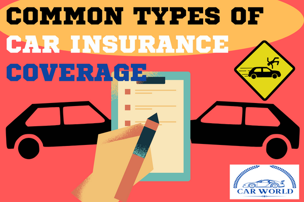 Common types of car insurance coverage