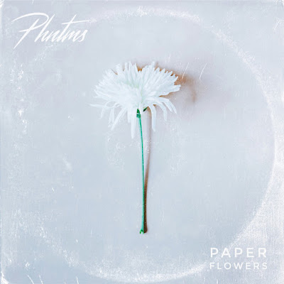 PHNTMS Share New Single ‘Paper Flowers’