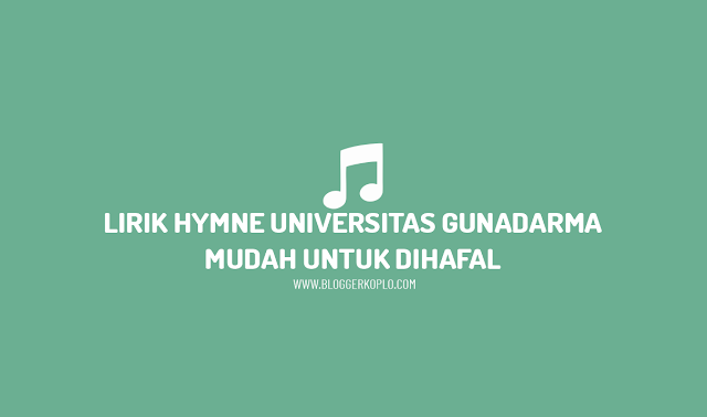 Lirik Hymne Universitas Gunadarma