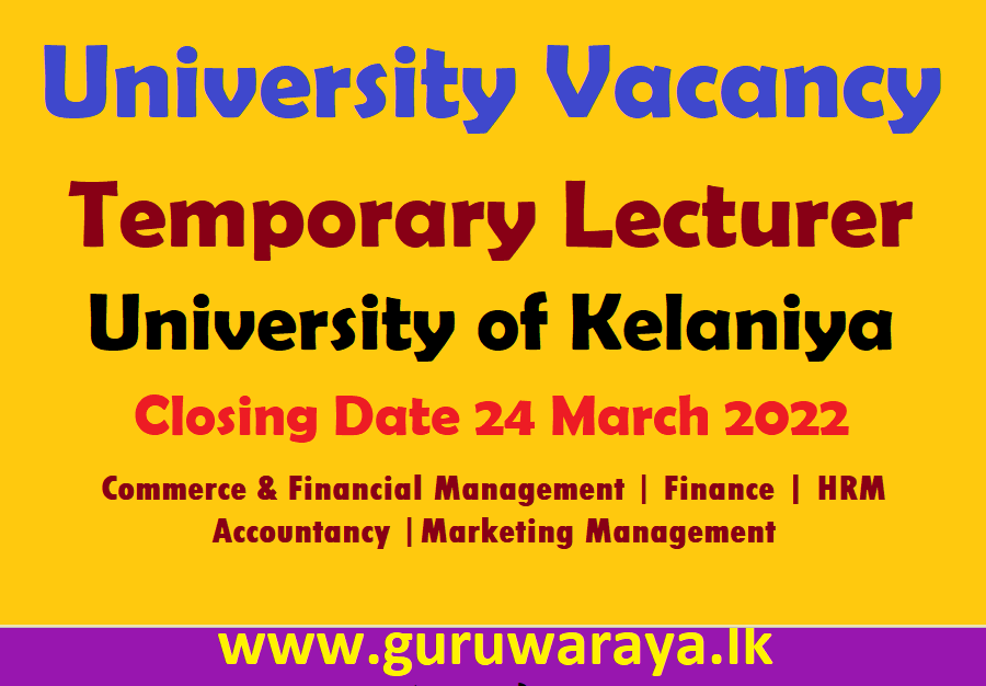 Temporary Lecturer Vacancy :  University of Kelaniya
