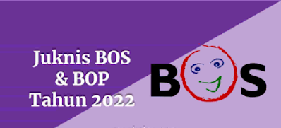 Juknis BOS-BOP Tahun 2022