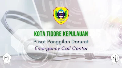 Daftar Nomor Kontak Penting Pusat Panggilan Darurat (Emergency Call Center) di Kota Tidore Kepulauan