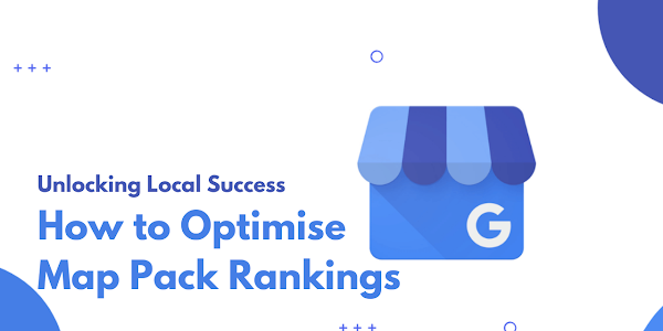  How to Optimise Map Pack Rankings
