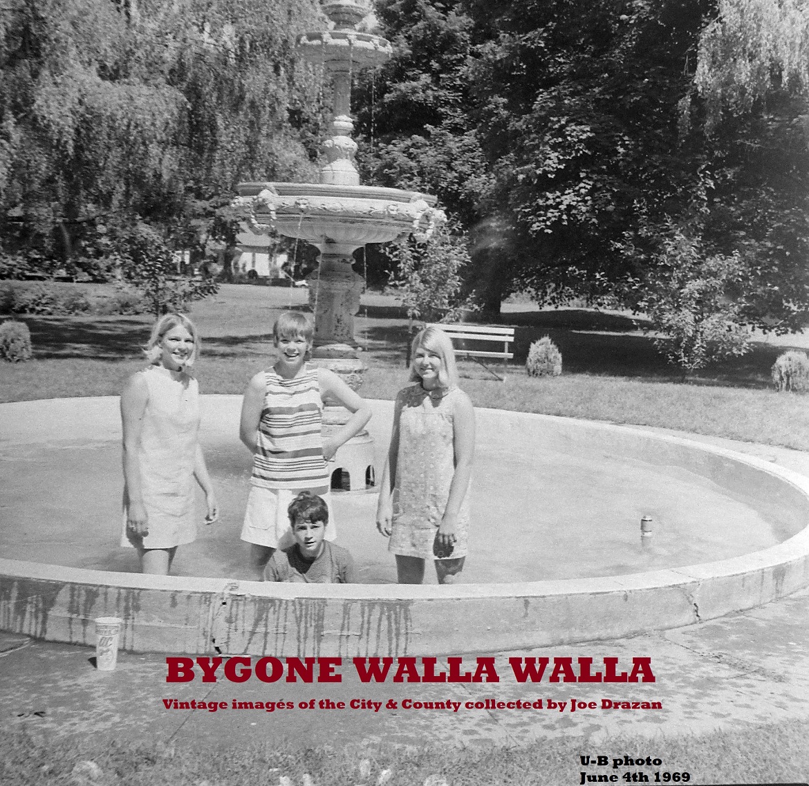 Bygone Walla Walla: vintage images of the City and County (and beyond), collected by Joe Drazan