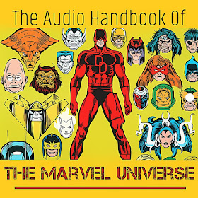 The Audio Handbook Of The Marvel Universe