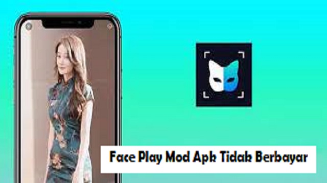  FacePlay adalah aplikasi yang bisa digunakan untuk mengubah tampilan wajah ke berbagai ve Face Play Mod Apk Tidak Berbayar Terbaru