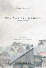 Para ángeles y gorriones, de Jorge Teillier. Edición de Juan Carlos Villavicencio