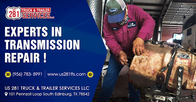 Best Truck Repair Shop For Transmission System Repair in Edinburg and all of South Texas !!!