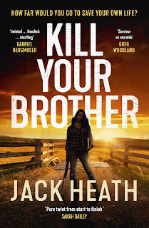 Kill Your Brother by Jack Heath book cover
