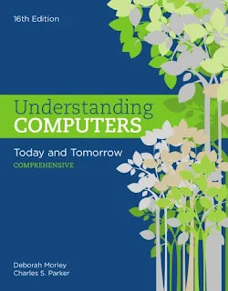 Understanding Computers Today and Tomorrow 16th Edition PDF