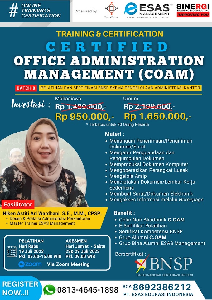 WA.0813-4645-1898 | Certified Office Administration Management (C.OAM), Sertifikasi BNSP RI Pengelolaan Administrasi Kantor 19 Juli 2023