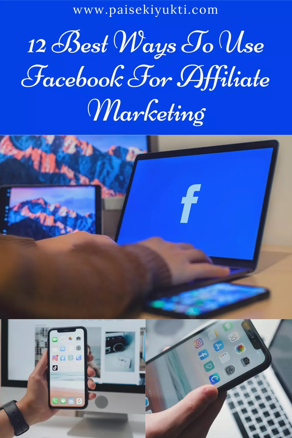 Best Ways To Do affiliate marketing On Facebook!