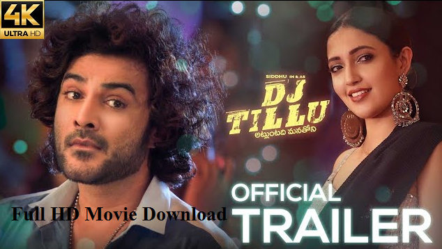 DJ Tillu Full Movie 123Mkvcinema Watch Online Download | डीजे टिल्लू मूवी डाउनलोड