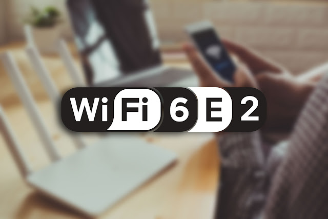 الإعلان عن معيار Wi-Fi 6 Release 2 الذي يُحسّن أداء التحميل والطاقة