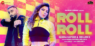 Roll Roll Lyrics By Kanika Kapoor, Mellow D