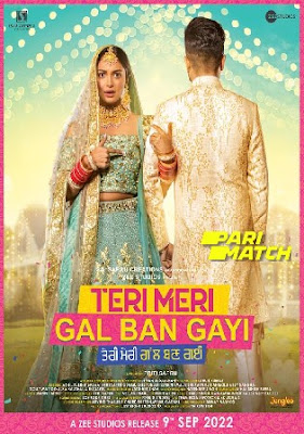 Teri Meri Gal Ban Gayi  (2022) DVDRip Hindi- Punjabi  Movie Download Latest Print