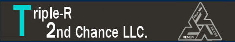 Triple-R 2nd Chance, LLC.